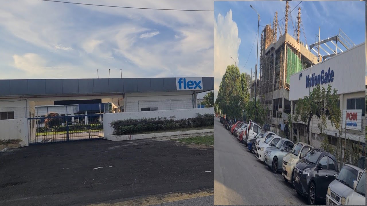 Dulu kilang sony,sekarang kilang FLEX dan NATION GATE prai penang |before sony ,now flex&nationgate