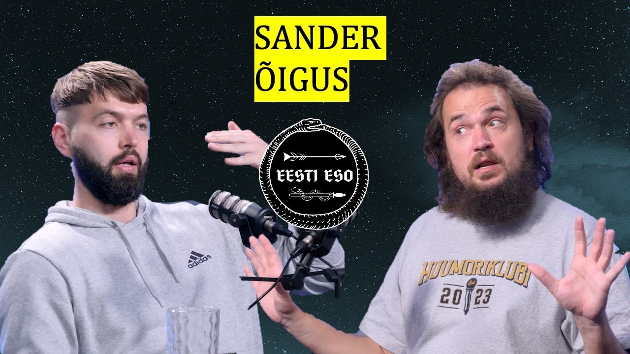 EESTI ESO #180 Sander Õigus. Stand up ja nali, ropendamine ja laval liikumine, Kill Tony ja tulevik