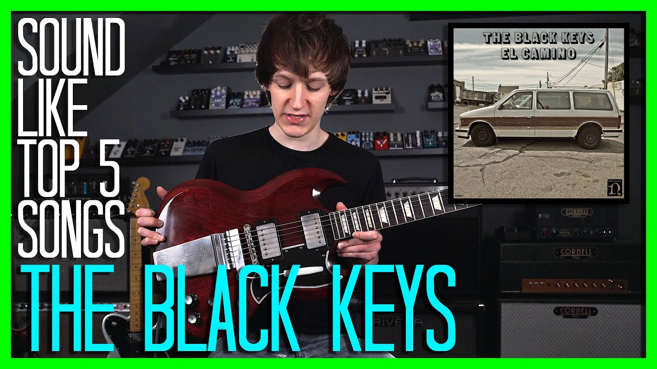 How To Sound Like THE BLACK KEYS - TOP 5 SONGS AND RIFFS