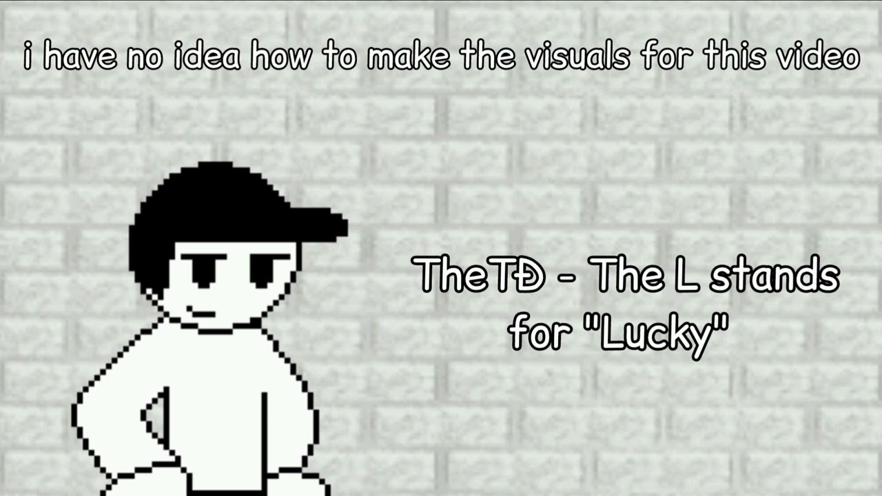 TĐ's Theme - The L stands for 