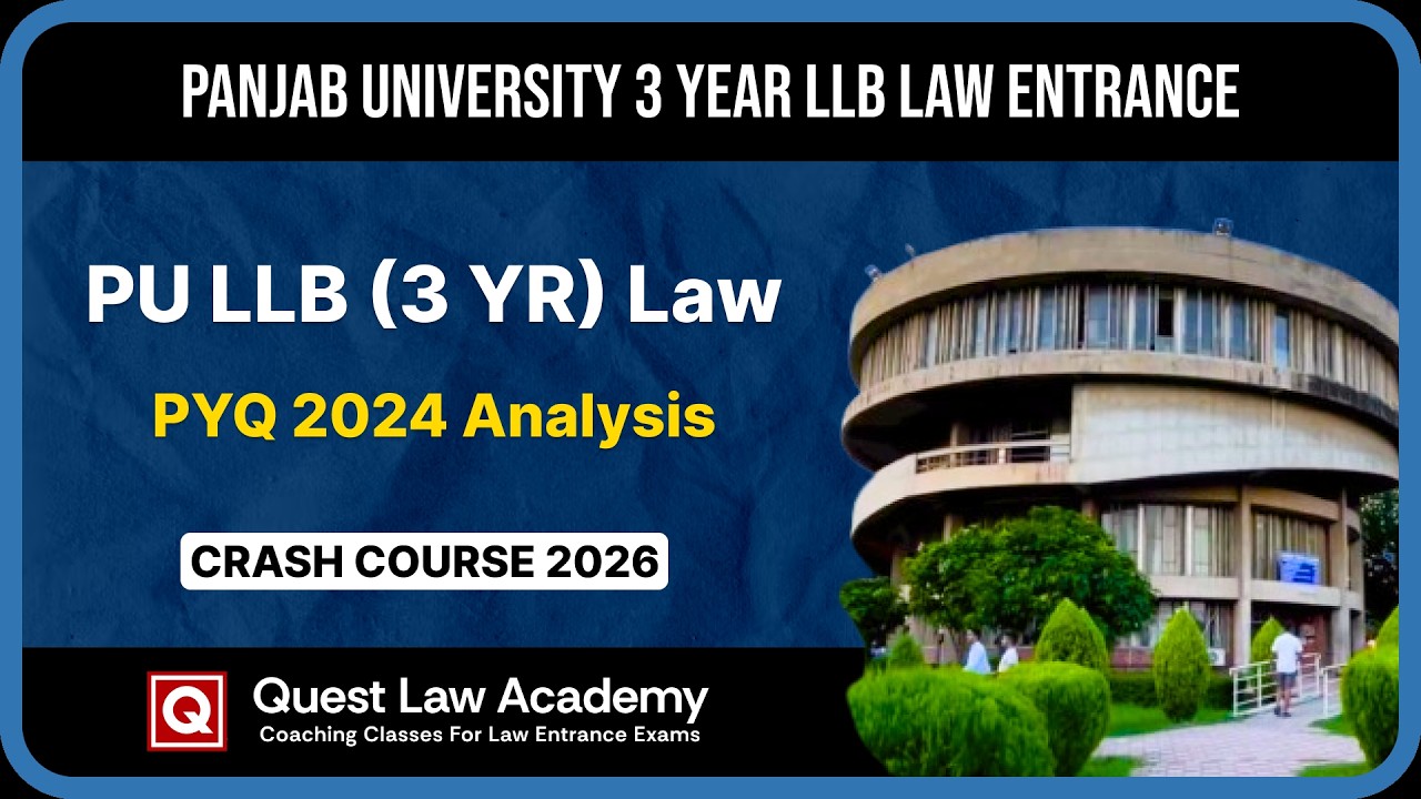 PU LLB 3-Year Entrance Exam 2024 Solved Paper & Full Analysis | Quest Law Academy