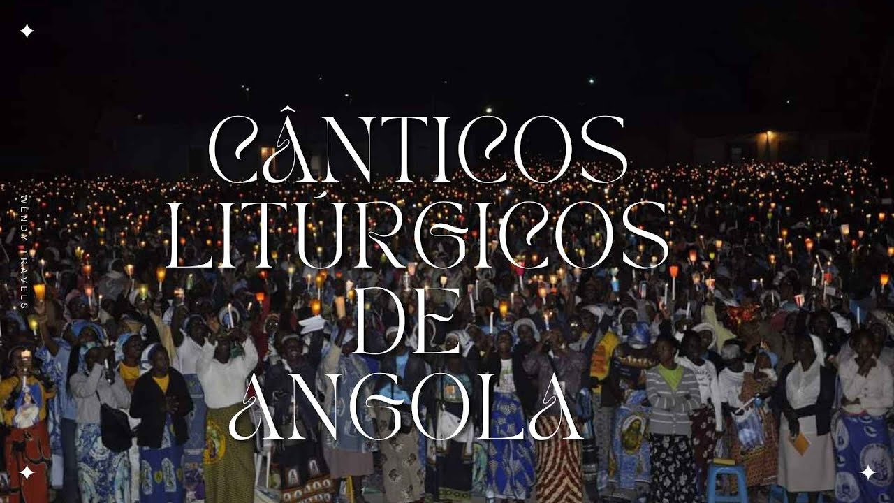 Cânticos Católicos  para Missa| Ritmos de Angola