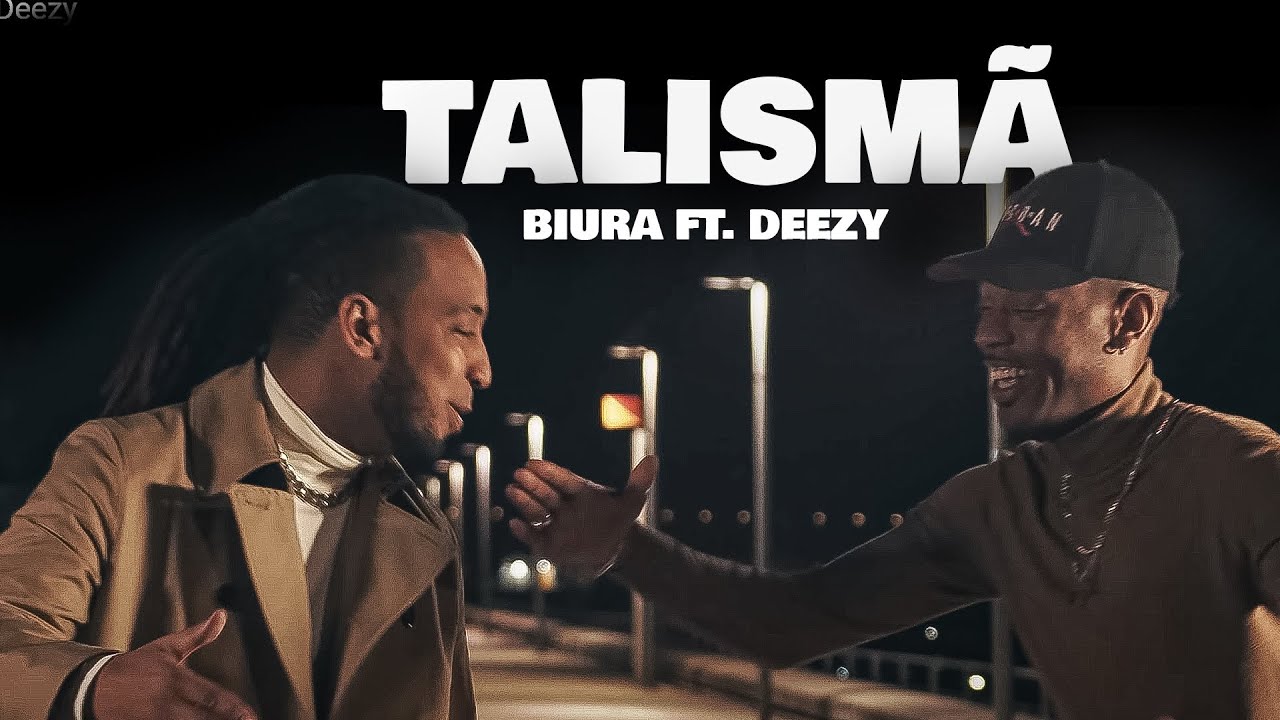 Biura - Talism&atilde; ft Deezy