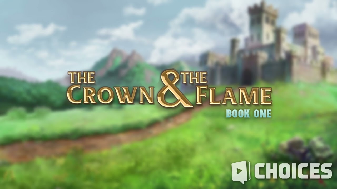 The Crown & The Flame • Choices Soundtracks