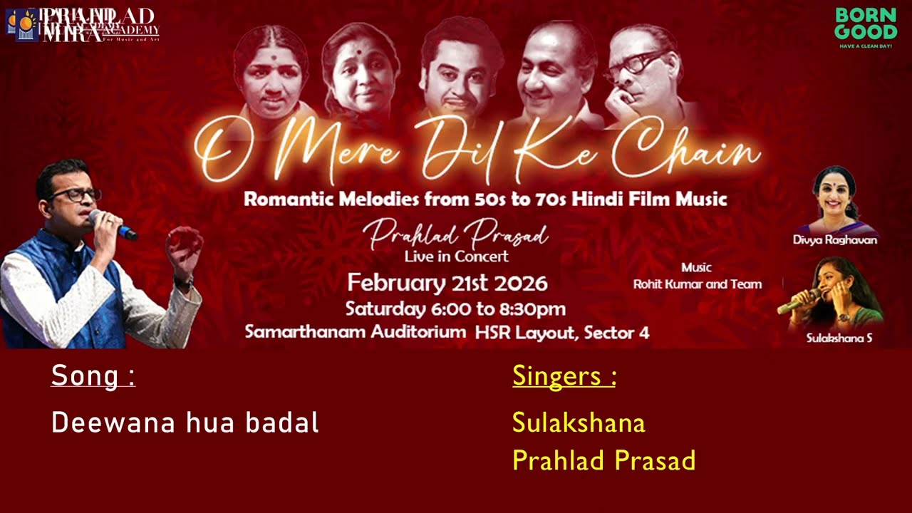 Deewana Hua Badal | Prahlad Prasad and Sulakshana Satagopan