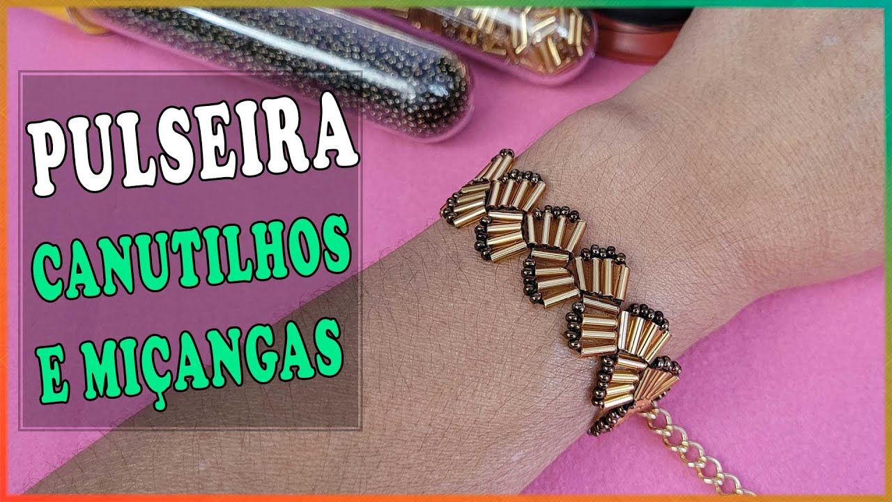 Pulseira feita com canutilhos e miçangas