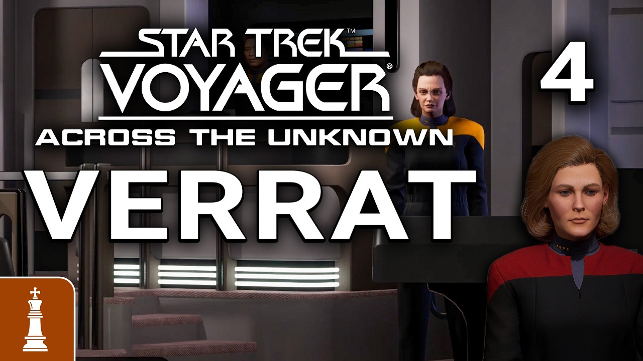VERRÄTER sind unter UNS! ♚ Let's Play Star Trek Voyager Across the Unknown #4 [deutsch]