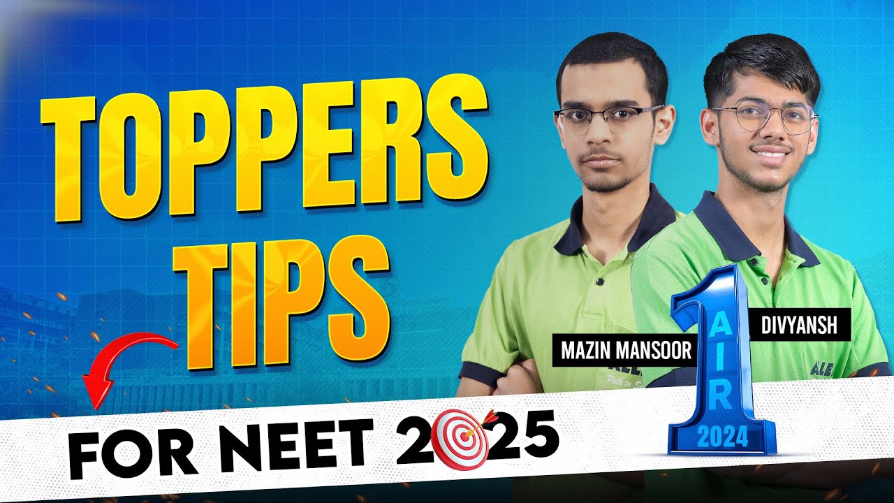 Toppers' Secret Tips for NEET 2025 🔥 | Mazin & Divyansh (All India Topper, NEET'24) | ALLEN NEET