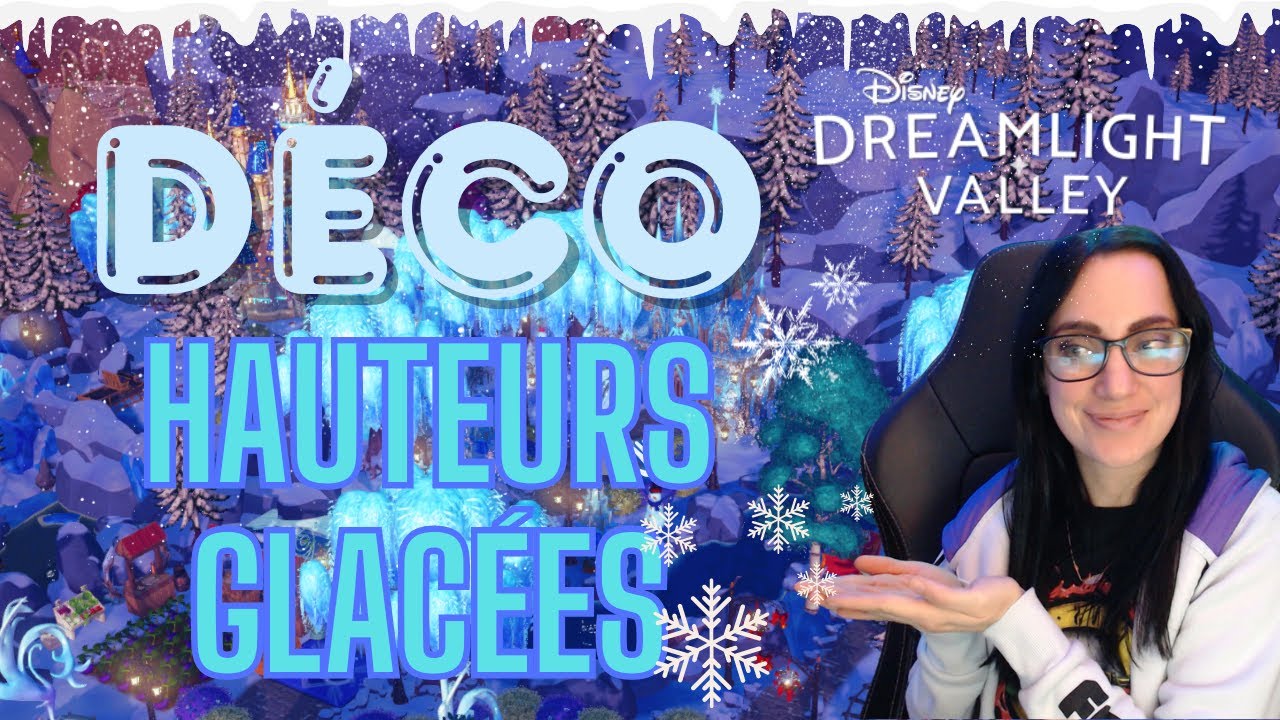 ❄️️ Ma déco des Hauteurs Glacées ❄️️ - Disney Dreamlight Valley