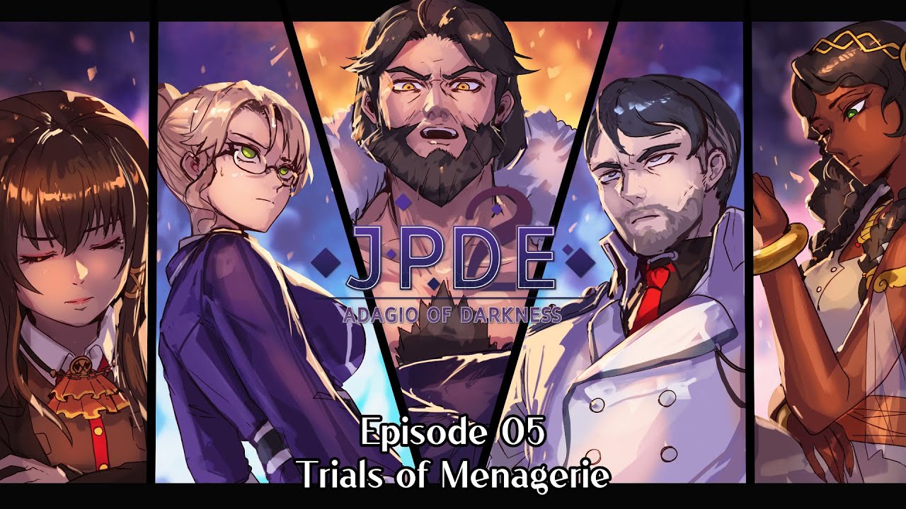 JPDE2 TRAILER - EP05 [TRIALS OF MENAGERIE]