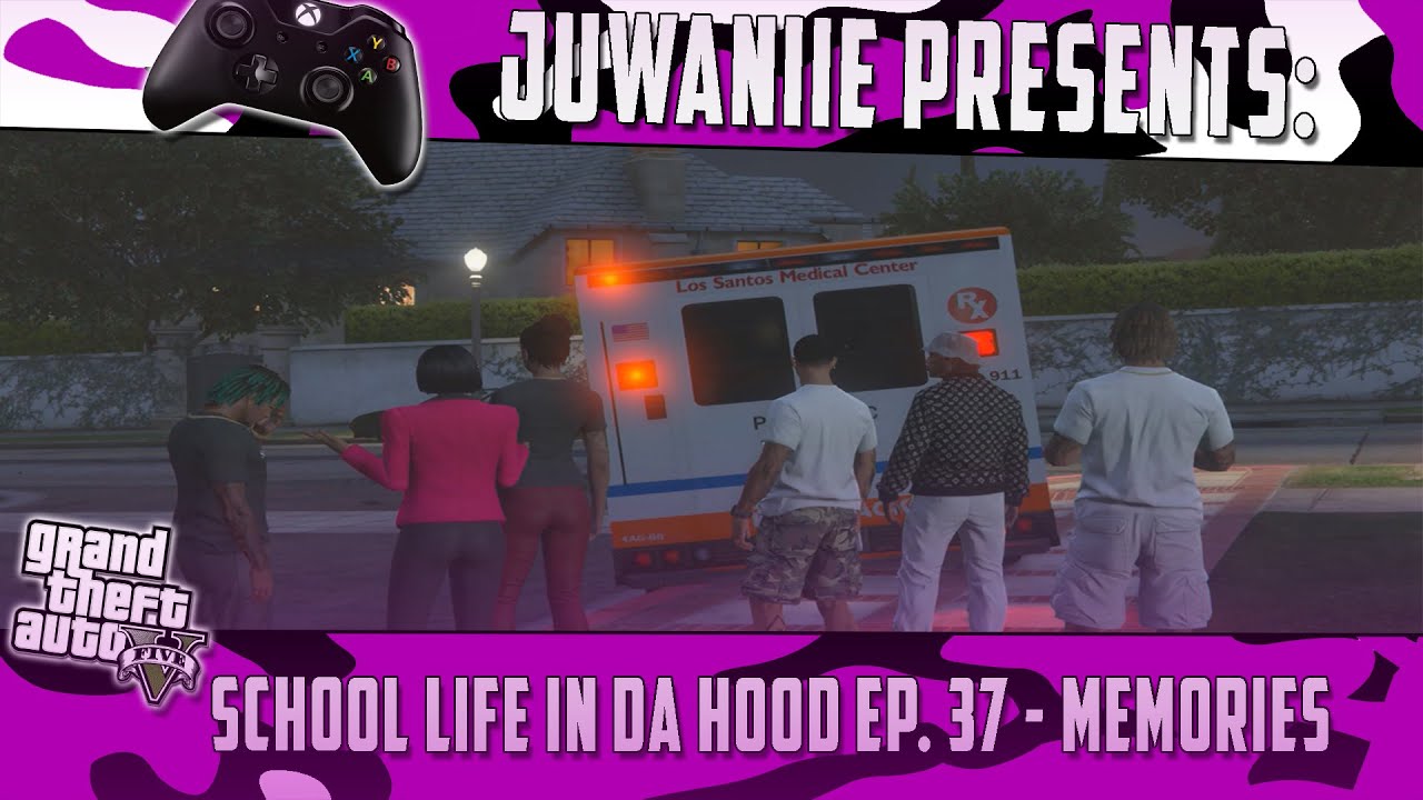 GTA5 School Life In Da Hood Ep. 37 - Memories