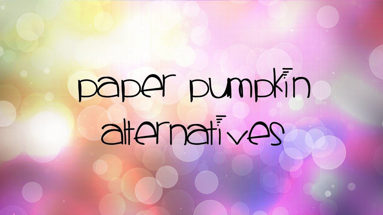 Paper Pumpkin Alternatives for May 2018 featuring Stampin' Up!® Products