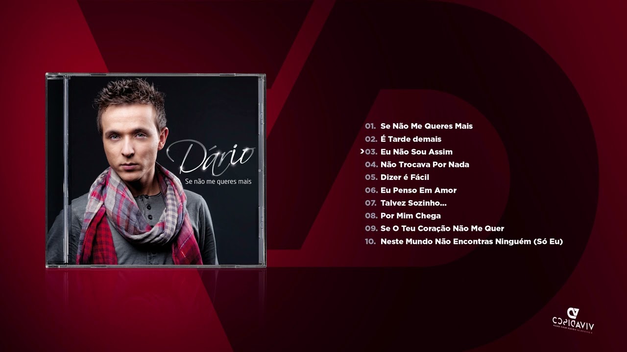Dário - Se Não Me Queres Mais (Álbum Completo)
