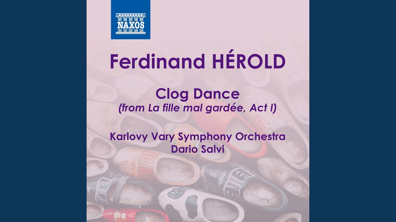 La fille mal gardée: Clog Dance (Arr. J. Lanchbery for Orchestra)