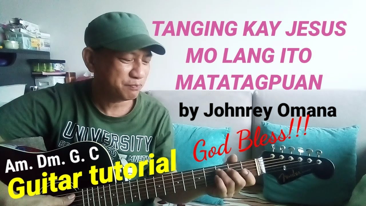 TANGING KAY JESUS MO LANG ITO MATATAGPUAN easy chords guitar tutorial with lyrics and chords