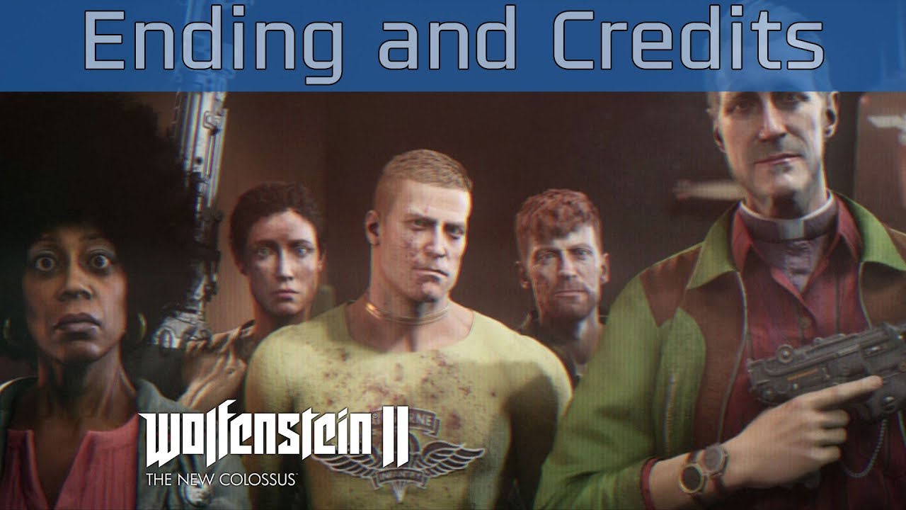 Wolfenstein II: The New Colossus - Ending and Credits + After Credits Scene [HD 1080P]