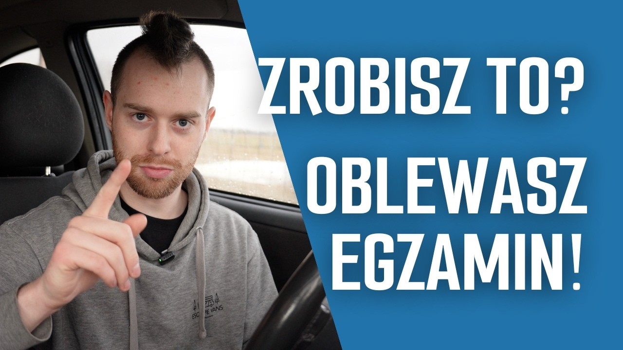 Te błędy od razu KOŃCZĄ egzamin na prawo jazdy! - Obejrzyj przed egzaminem!