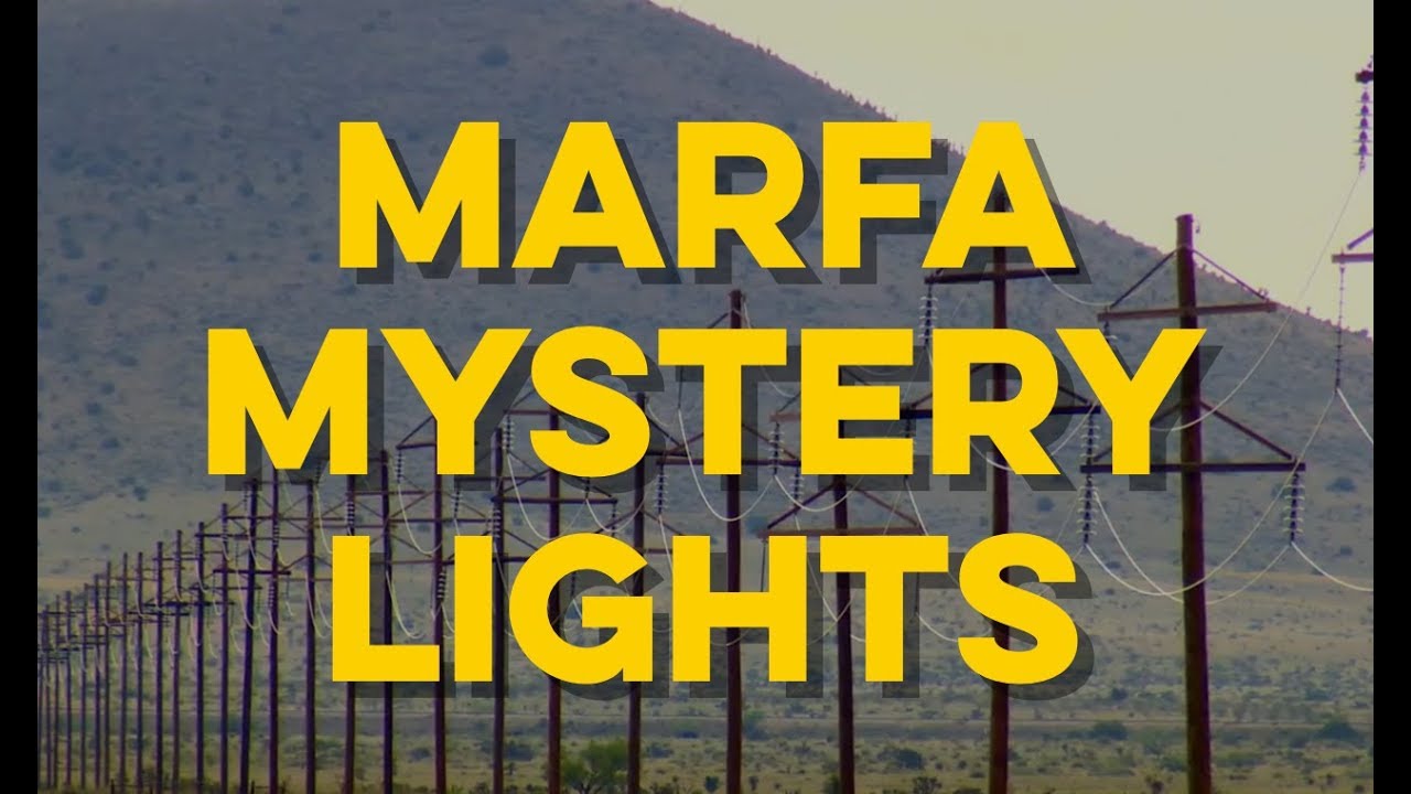Can the Marfa Mystery Lights be explained?
