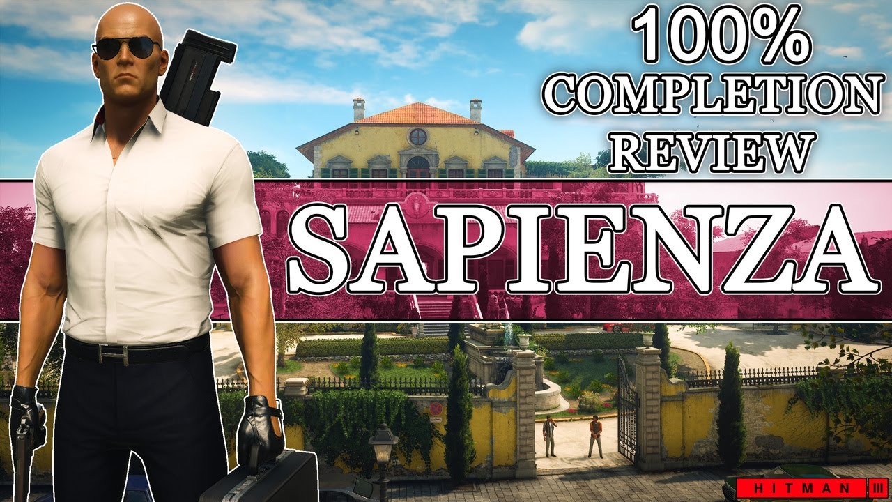 Hitman 3 Sapienza 100% Completion Review & Rating (Best Map of 2016)