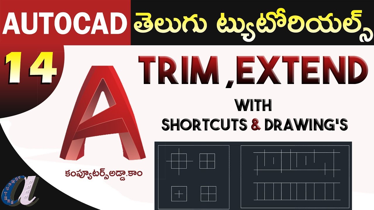 AutoCAD Telugu Tutorials || #14 || Trim & Extend ||computersadda.com