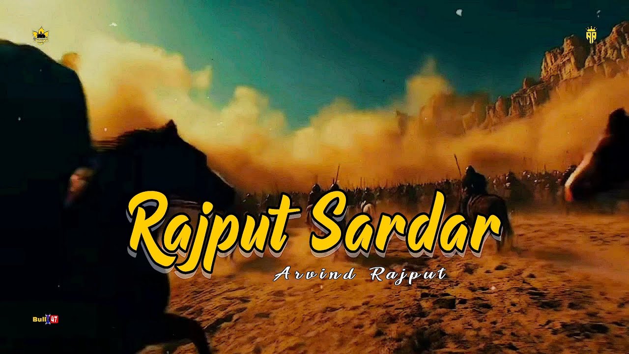 Rajput Sardar (Official Video) | Arvind Rajput | New Punjabi Rajputi Song