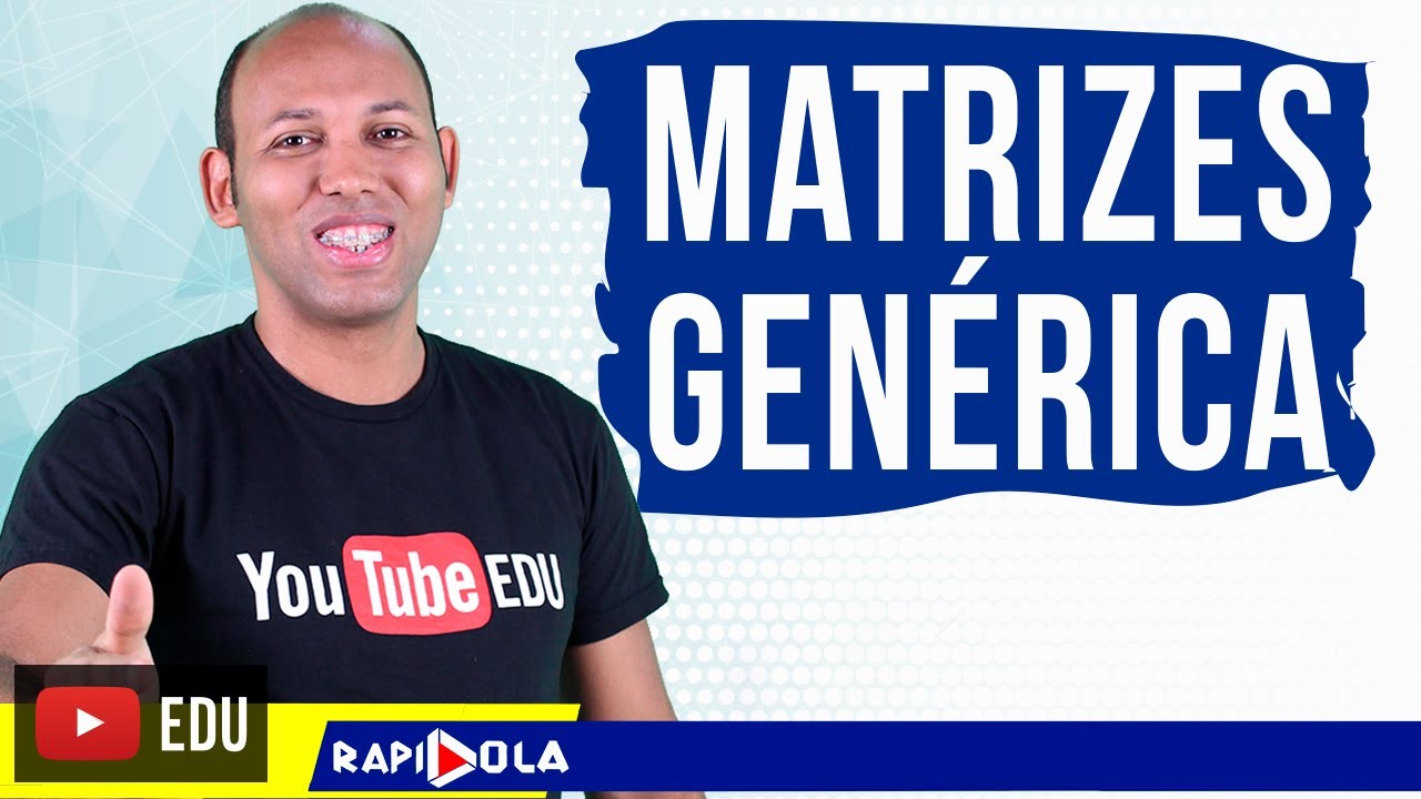 CONSTRUA A MATRIZ A=(aij )2x2 ✅ MATRIZ GENÉRICA