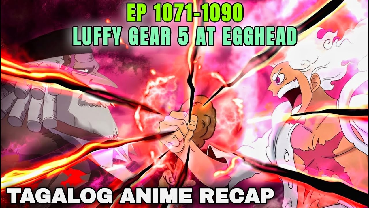 ANG SIMULA NG MATITINDING LABANAN NI EMPEROR LUFFY SA EGGHEAD | ONE PIECE - ANIME RECAP TAGALOG