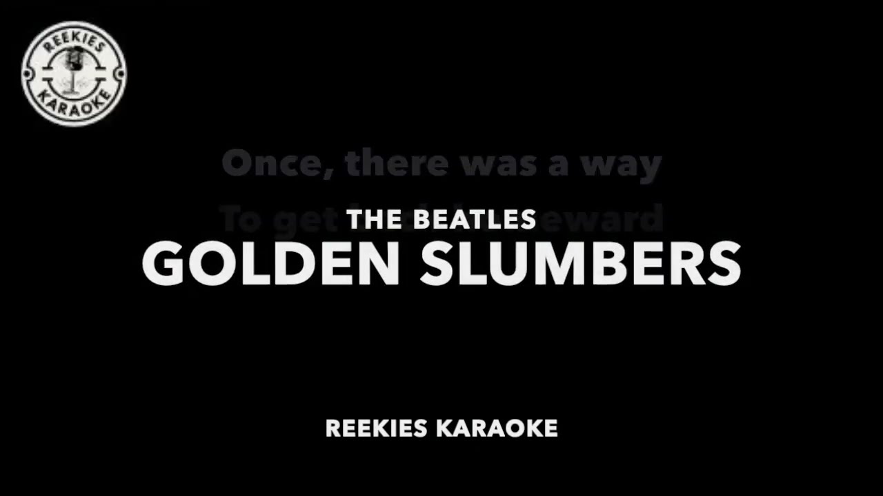 The Beatles | Golden Slumbers | Karaoke