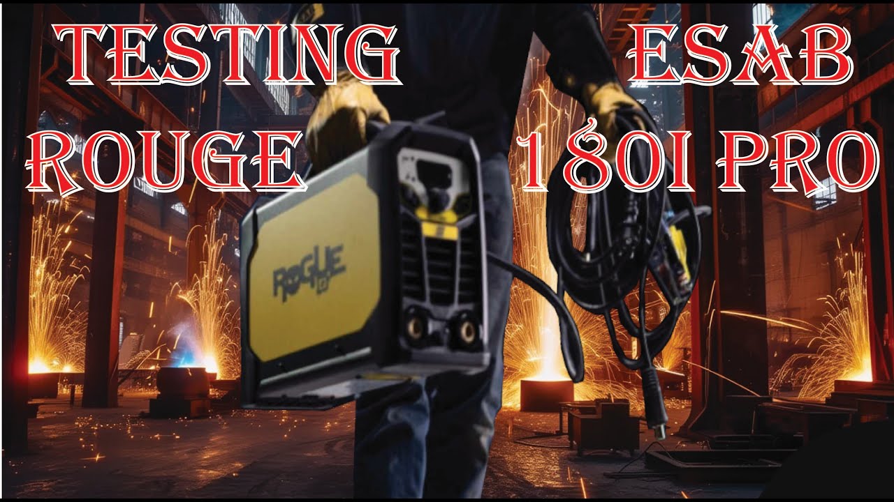 Stick Welding Like a Pro &ndash; ESAB Rogue 180i PRO Test Run
