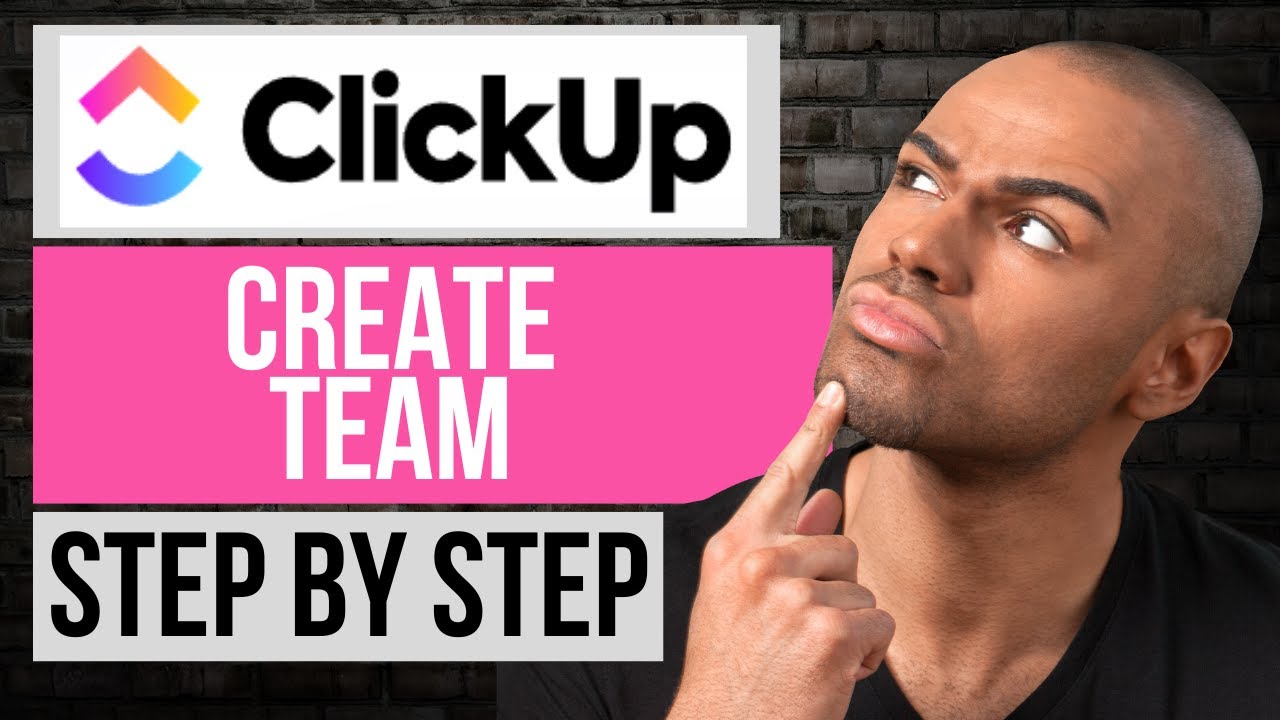 How to Create Team on ClickUp &mdash; Step by Step ClickUp Tutorial