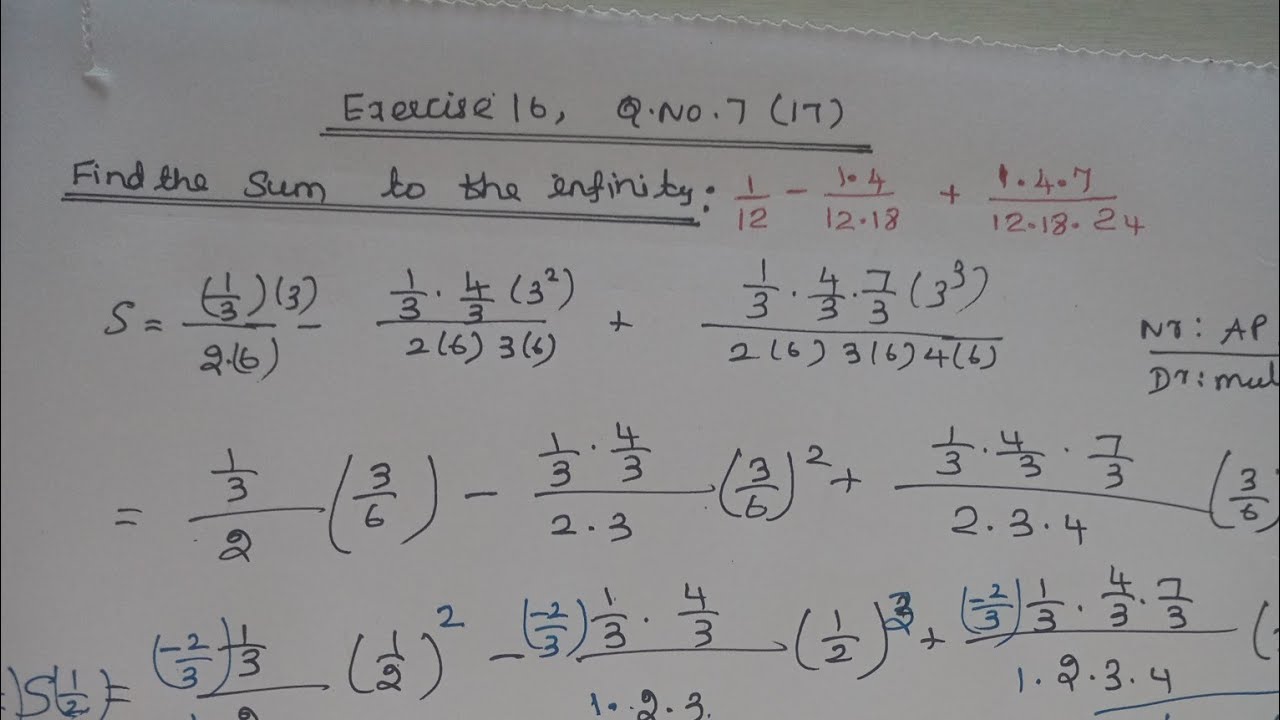 Sum to the infinity # Exercise 16, Q.No: 7 (17) # Algebra # TKM # Tamil
