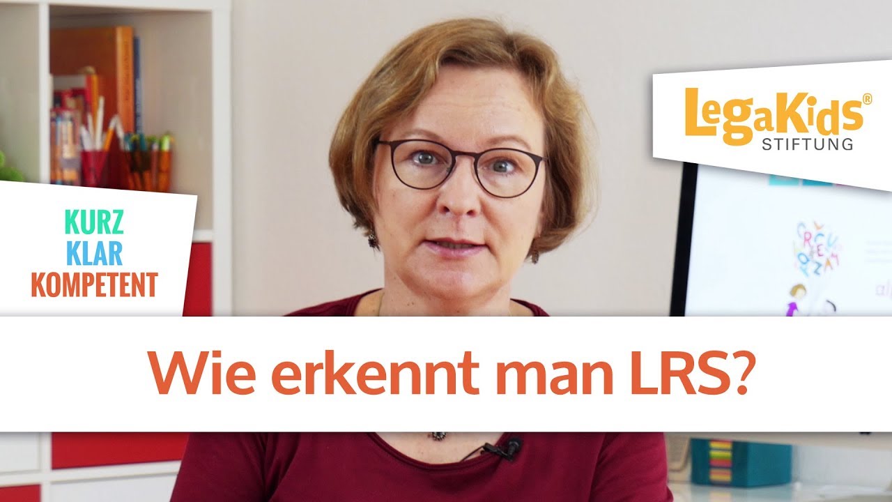 Wie erkennt man LRS / Legasthenie?
