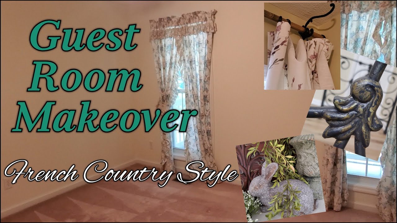 Guest Bedroom Makeover *French Country Style* Part 1