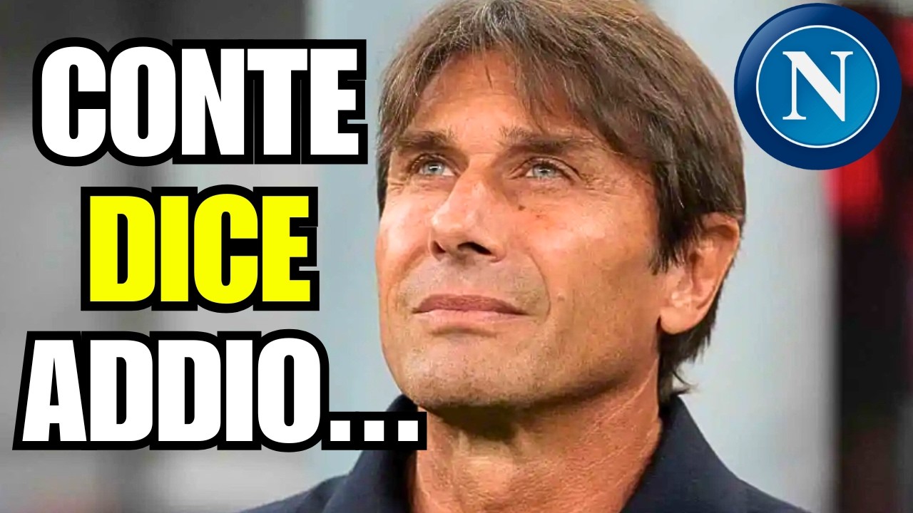 CLAMOROSO NAPOLI: Rottura totale tra De Laurentiis e Conte