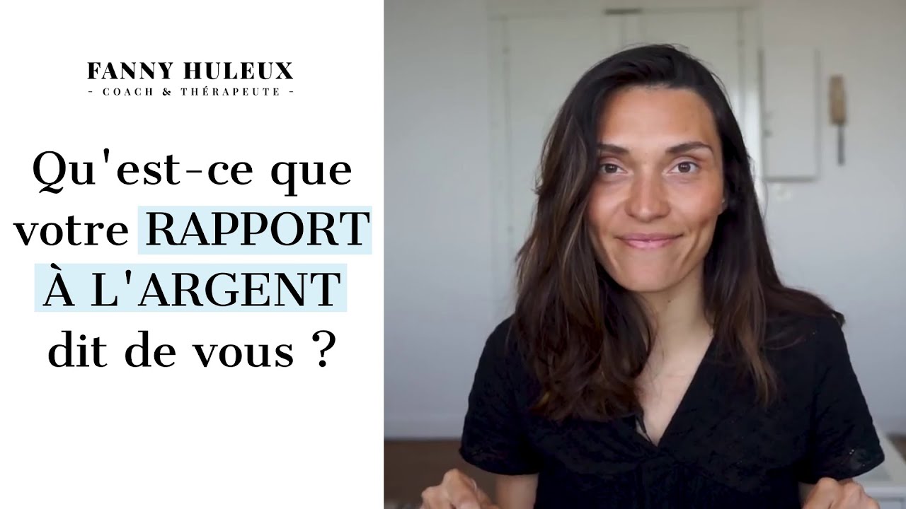 Qu'est-ce que votre RAPPORT À L'ARGENT dit de vous ?