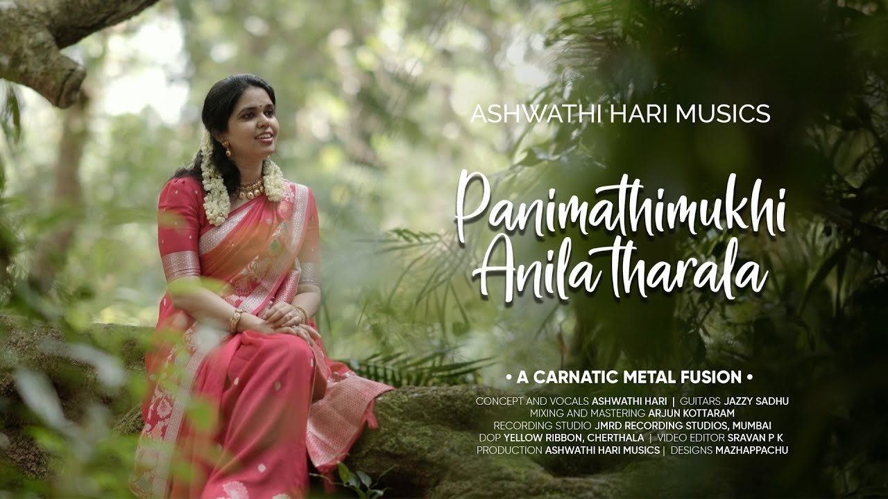 Panimathimukhi - Anilatharala | Carnatic Metal Fusion | Ashwathi Hari Musics#trending