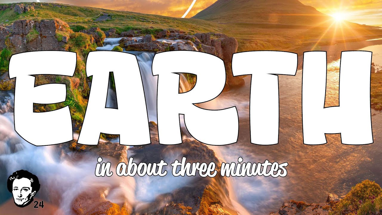 Earth in about 3 minutes