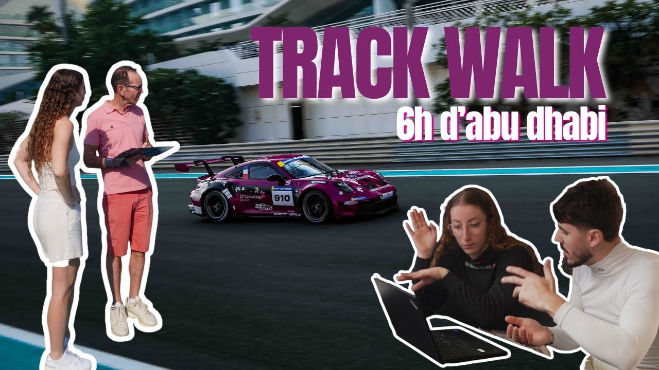 Épisode 2 : Premiers Pas à Abu Dhabi - Début De La Préparation Sur Le Yas Marina Circuit !