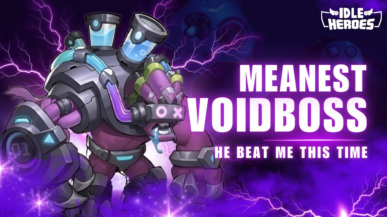 He defeated ME?! Voidboss 7 is seriously mean!!! - Idle Heroes
