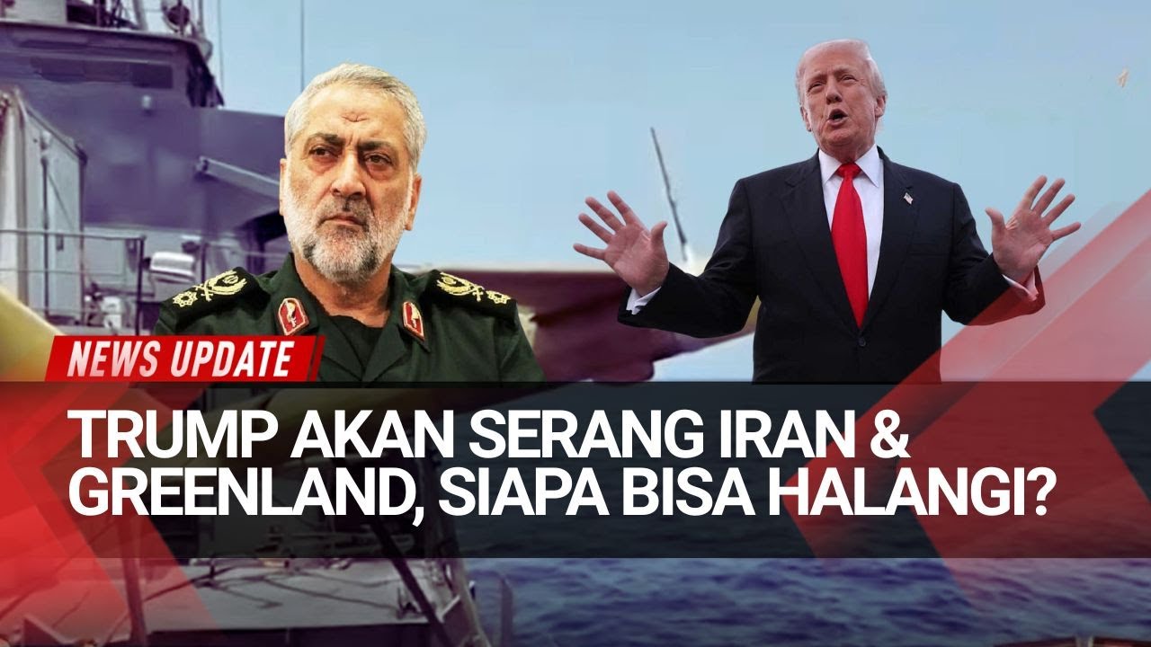 Trump Ancam Iran & Greenland: Bagaimana Dunia Menanggapi?