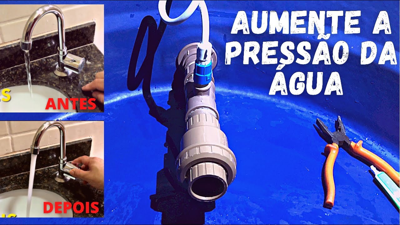 COMO AUMENTAR A PRESSÃO DA ÁGUA