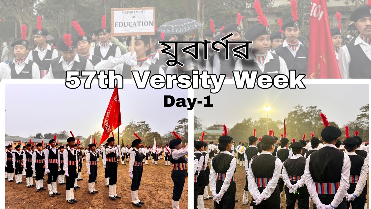 57th Versity Week//যুবাৰ্ণৱ// Dibrugarh University 