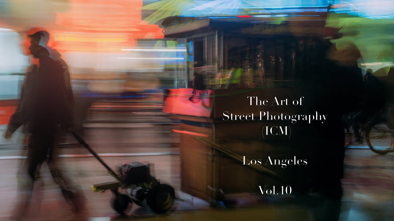 The Art of Street Photography (ICM) Los Angeles Vol.10