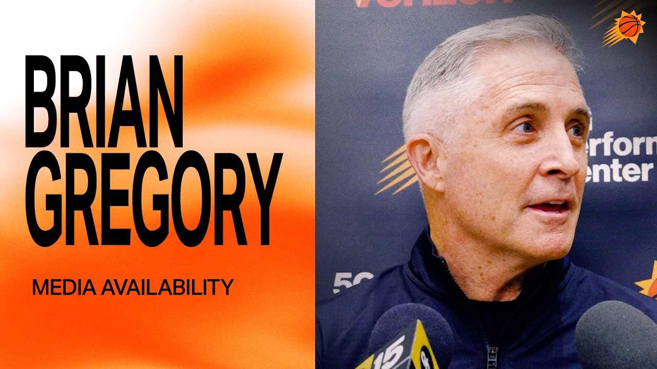 General Manager Brian Gregory Media Availability | Phoenix Suns