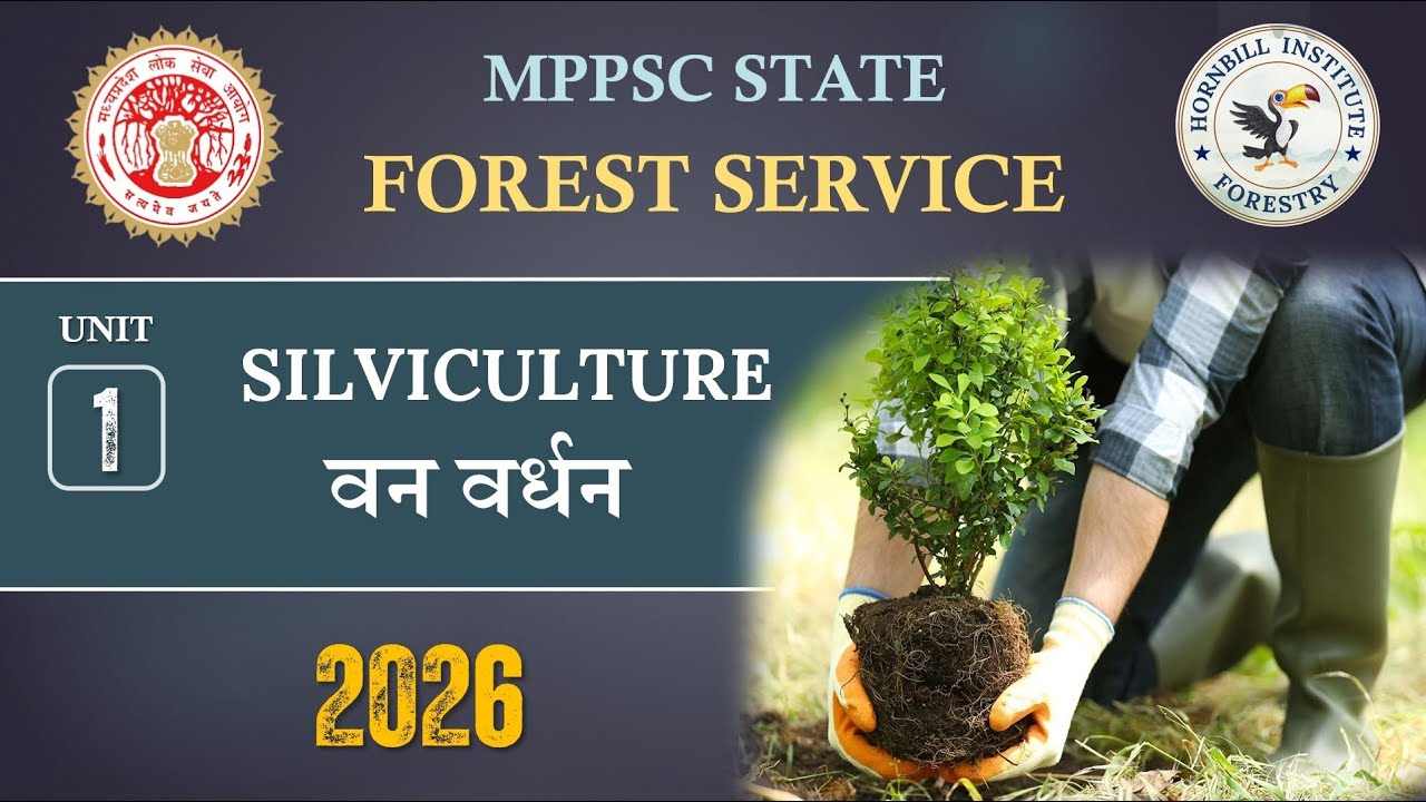 MPPSC Forest 2026  [Unit - 1]  Forest ?