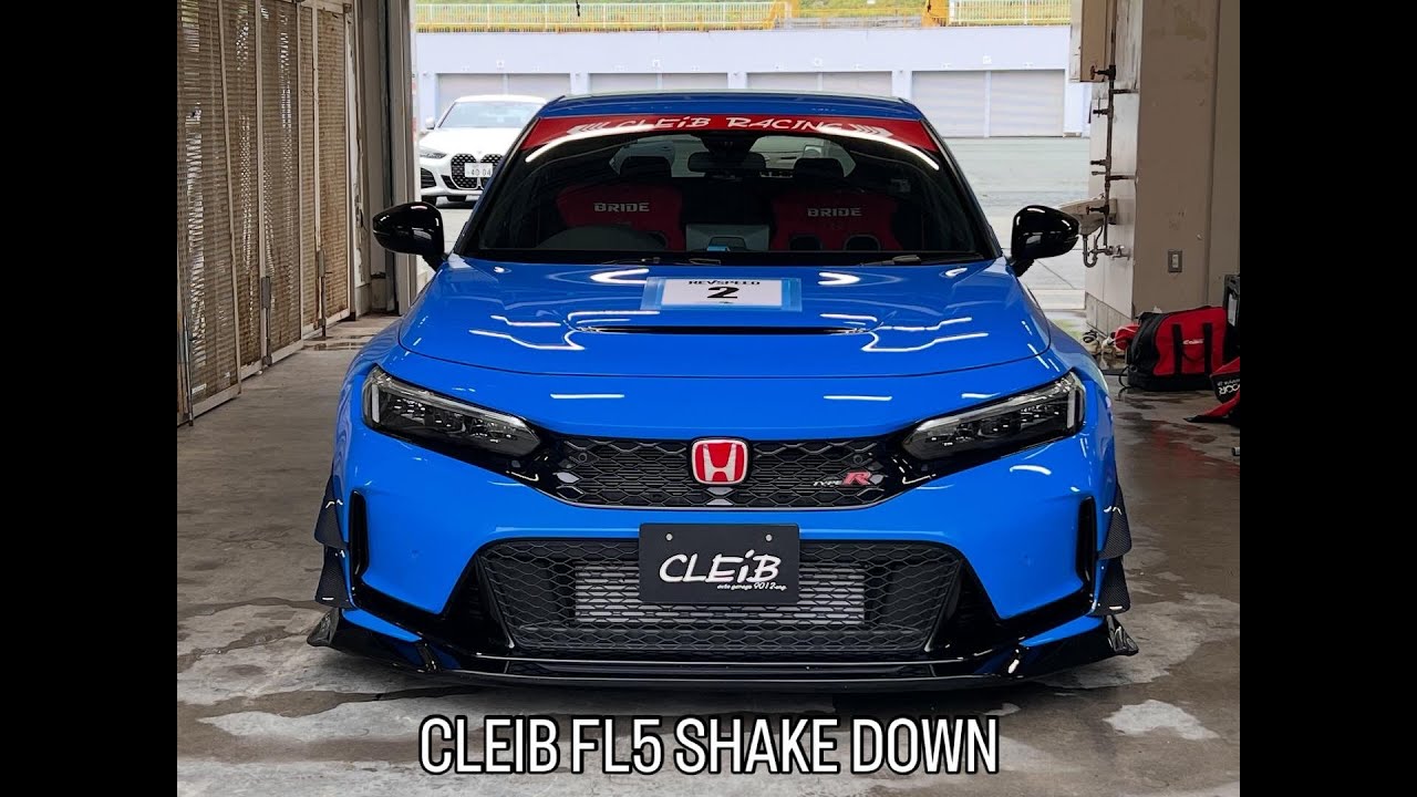 【Shakedown】CLEIB FL5の実力は如何に⁉ 吉田広樹選手インプレ