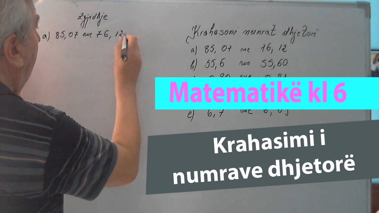 Ushtrime matematike kl 6 / Krahasimi i numrave dhjetorë