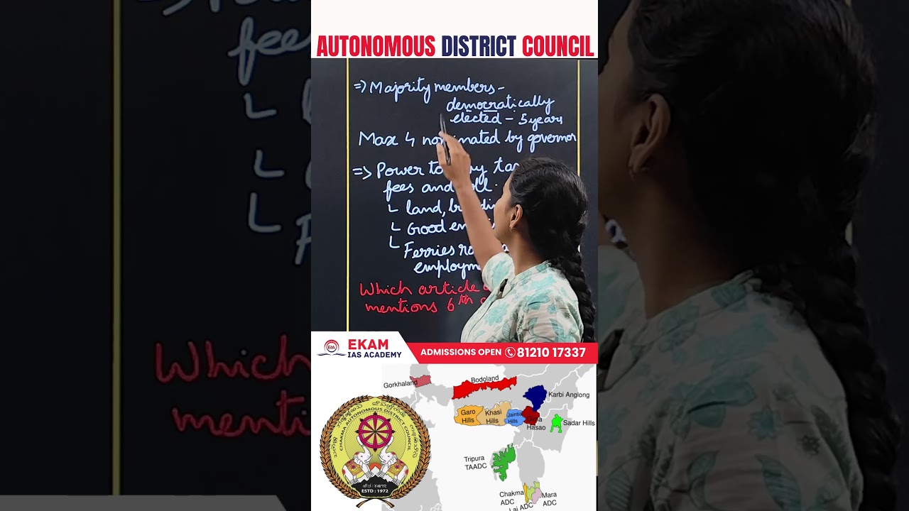 Autonomous District Councils Explained | Sixth Schedule of Indian Constitution | UPSC/State PSC