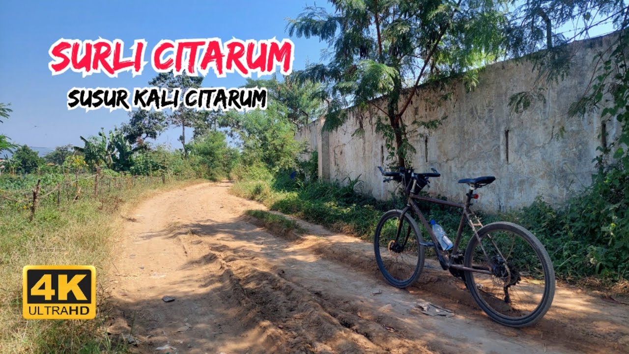 Jalur Surli Citarum (Susur Kali Citarum)