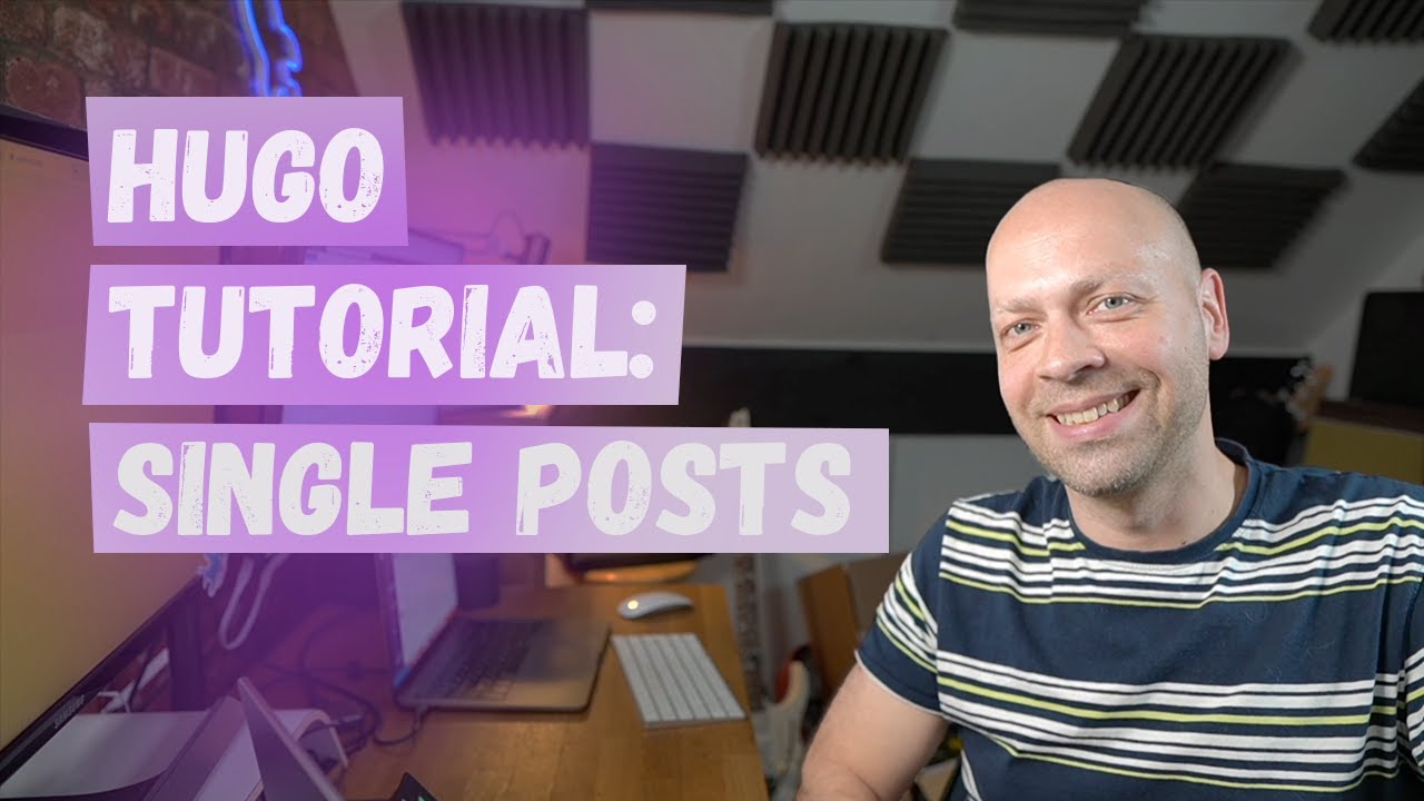 Hugo Blog Tutorial: Adding single blog post pages